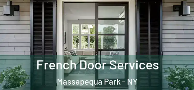 French Door Services Massapequa Park - NY