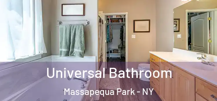 Universal Bathroom Massapequa Park - NY